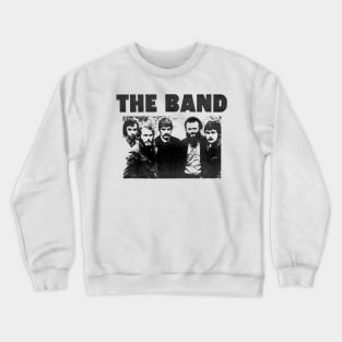 The Band(Rock band) Crewneck Sweatshirt